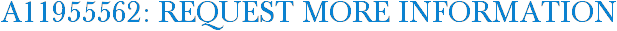 A11955562: Request More Information