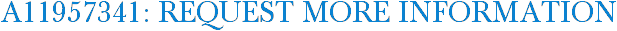 A11957341: Request More Information