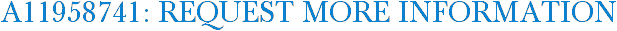 A11958741: Request More Information