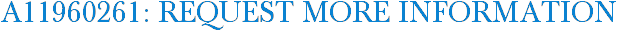 A11960261: Request More Information