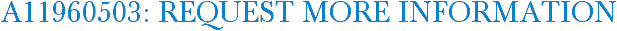 A11960503: Request More Information