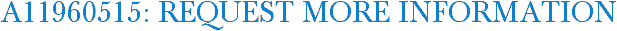 A11960515: Request More Information