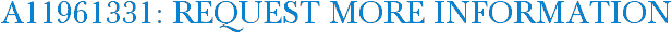 A11961331: Request More Information