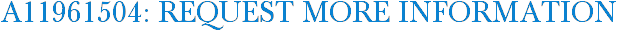 A11961504: Request More Information