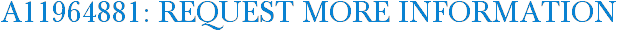 A11964881: Request More Information