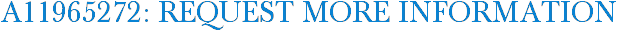A11965272: Request More Information