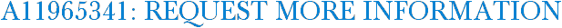 A11965341: Request More Information
