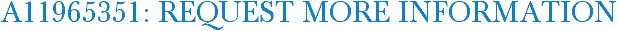 A11965351: Request More Information