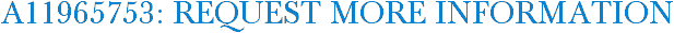 A11965753: Request More Information