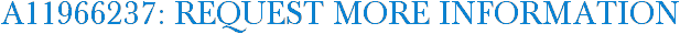 A11966237: Request More Information