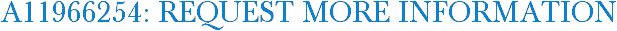 A11966254: Request More Information