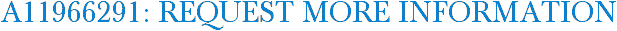 A11966291: Request More Information