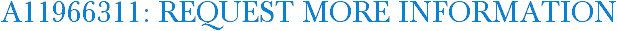 A11966311: Request More Information