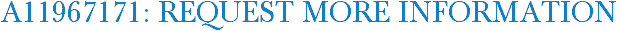 A11967171: Request More Information