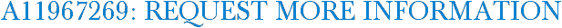 A11967269: Request More Information