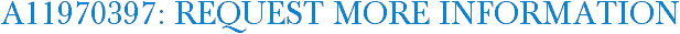 A11970397: Request More Information