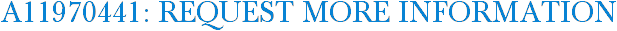 A11970441: Request More Information