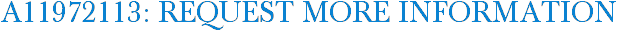 A11972113: Request More Information