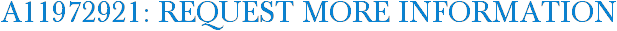 A11972921: Request More Information