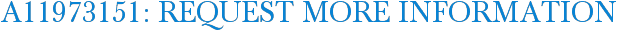 A11973151: Request More Information
