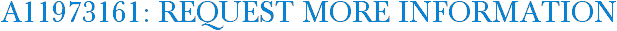 A11973161: Request More Information