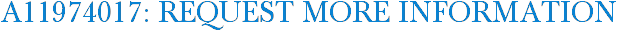 A11974017: Request More Information