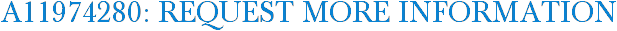 A11974280: Request More Information