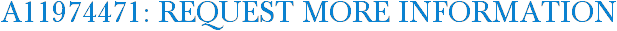 A11974471: Request More Information