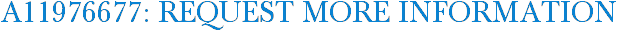 A11976677: Request More Information
