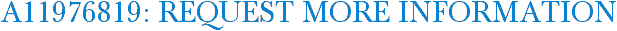 A11976819: Request More Information