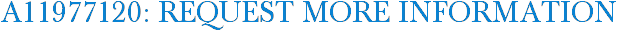 A11977120: Request More Information
