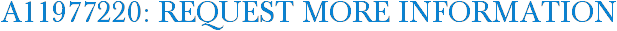 A11977220: Request More Information