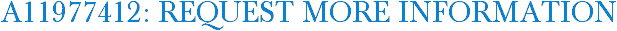 A11977412: Request More Information