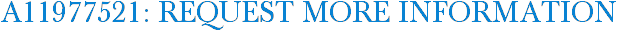 A11977521: Request More Information