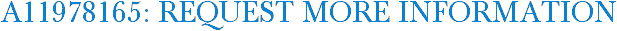 A11978165: Request More Information