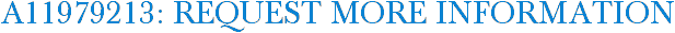 A11979213: Request More Information