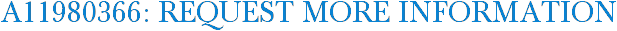 A11980366: Request More Information