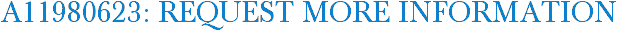 A11980623: Request More Information