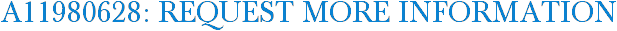 A11980628: Request More Information
