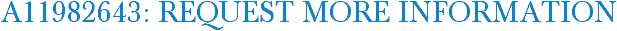 A11982643: Request More Information