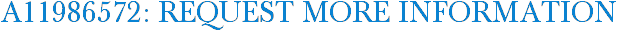A11986572: Request More Information