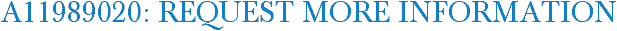 A11989020: Request More Information