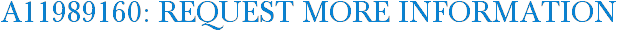 A11989160: Request More Information