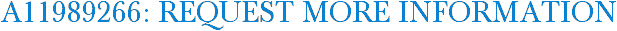 A11989266: Request More Information