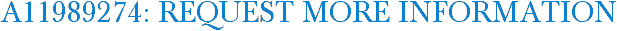 A11989274: Request More Information