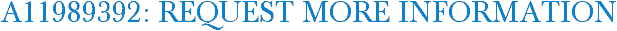 A11989392: Request More Information