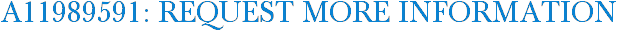 A11989591: Request More Information