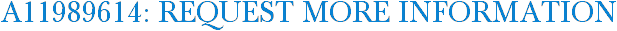 A11989614: Request More Information
