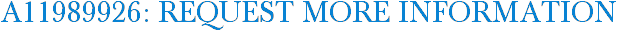 A11989926: Request More Information