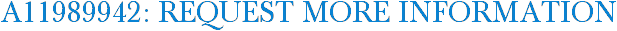 A11989942: Request More Information